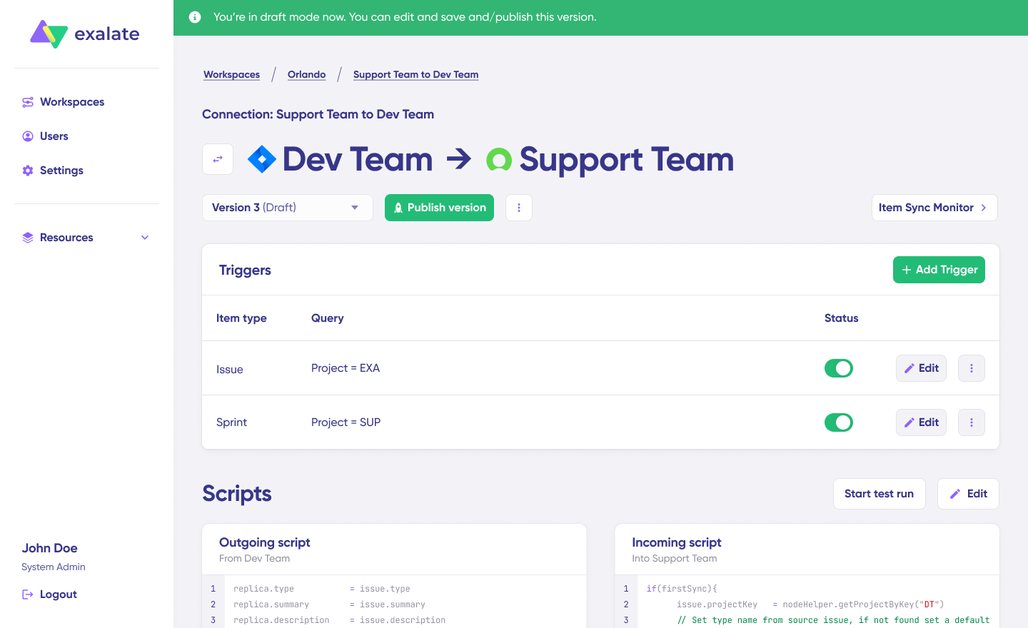 Activated draft mode to enable the editing of scripts in Exalate